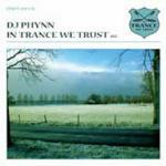 In Trance We Trust 011 - CD Audio di DJ Phynn
