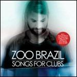 Zoo Brazil. Songs for Clubs