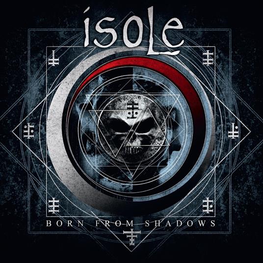 Born From Shadows - CD Audio di Isole