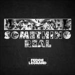 Something Real - CD Audio di Fedde Le Grand