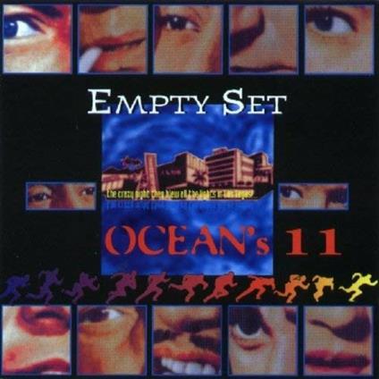 Ocean's 11 - CD Audio di Empty Set
