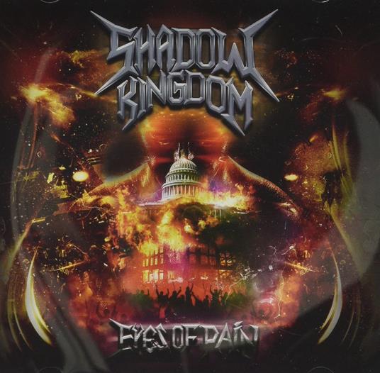 Eyes Of Pain - CD Audio di Shadow Kingdom