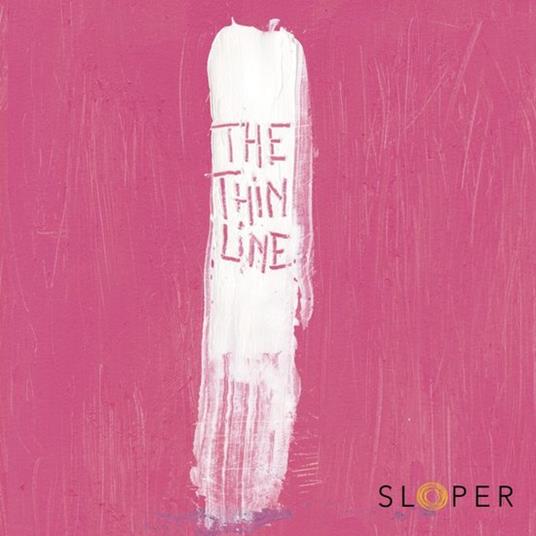 The Thin Line - Vinile LP di Sloper
