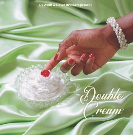 Double Cream - CD Audio di Dewolff & Dawn Brothers