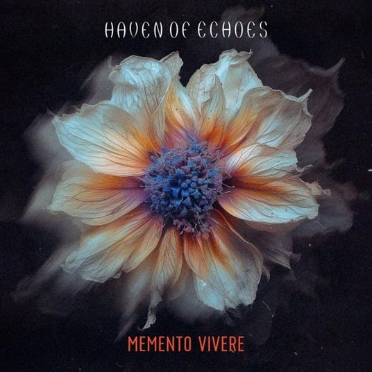 Memento Vivere - CD Audio di Haven of Echoes
