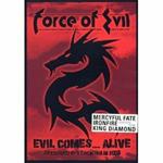 Force of Evil. Evil Comes... Alive (DVD)