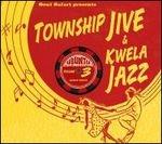 Township Jive & Kwela Jazz Vol.3