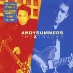 The X Tracks - CD Audio di Andy Summers