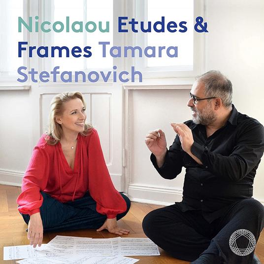 Nicolaou Etudes & Frames - CD Audio di Tamara Stefanovich