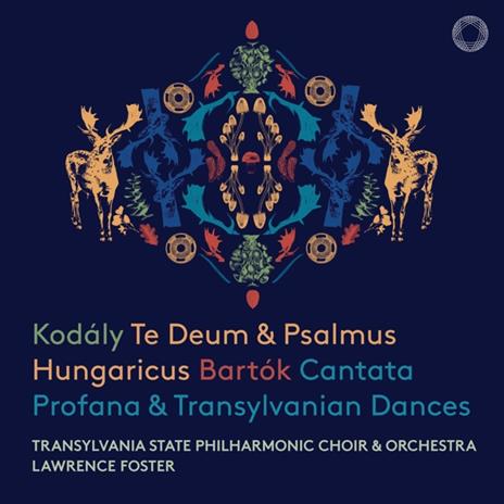 Te Deum / Psalms / Hungaricus - CD Audio di Lawrence Foster