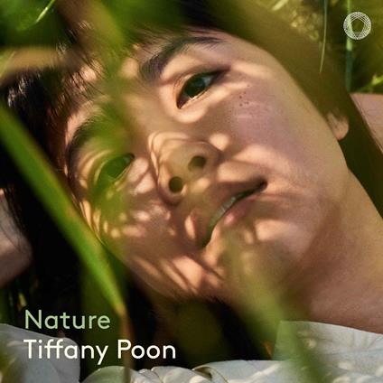 Nature - CD Audio di Tiffany Poon