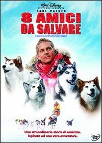 8 amici da salvare di Frank Marshall - DVD