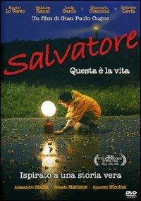 Salvatore. Questa è la vita di Gian Paolo Cugno - DVD