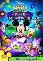 La casa di Topolino. Topolino nel Paese delle Meraviglie (DVD)