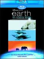 Earth. La nostra Terra (Blu-ray)