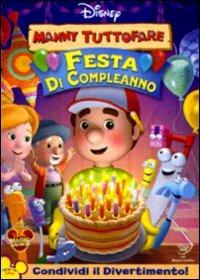 Manny Tuttofare. Festa di compleanno - DVD