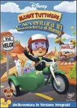 Manny Tuttofare. L'avventura in motocicletta di Manny