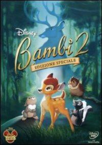 Bambi 2. Bambi e il Grande Principe della foresta<span>.</span> Edizione speciale di Brian Pimental - DVD