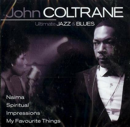 Ultimate Jazz & Blues Series - CD Audio di John Coltrane