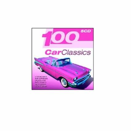 100 Car Classics - CD Audio