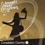 Sounds Ever Green: Compilation Country #1