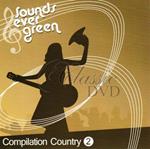 Sounds Ever Green: Compilation Country #2