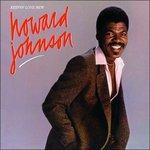 Keepin' Love New - CD Audio di Howard Johnson
