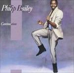 Continuation - CD Audio di Philip Bailey
