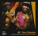 80's Soul Classics vol.2 - CD Audio