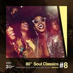 80's Soul Classics 8
