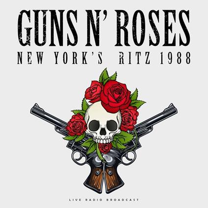 Best of Live at New York's Ritz 1988 - Vinile LP di Guns N' Roses