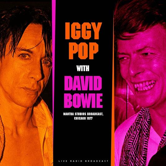 Best of Live at Mantra Studios Broadcast 1977 - Vinile LP di David Bowie,Iggy Pop