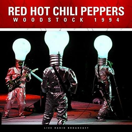 Best of Woodstock 1994 - Vinile LP di Red Hot Chili Peppers