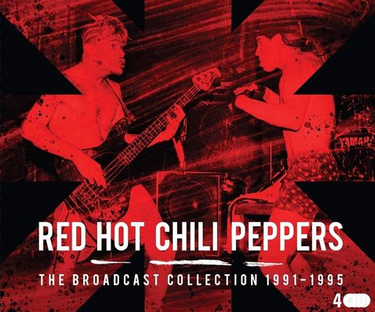 Broadcast Collection 1991-1995 - CD Audio di Red Hot Chili Peppers