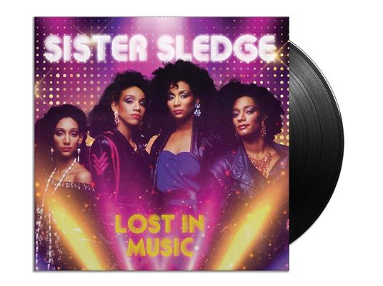 Lost In Music - Vinile LP di Sister Sledge