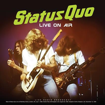 Live On Air - Vinile LP di Status Quo