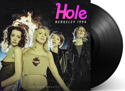 Berkeley 1994 - Vinile LP di Hole
