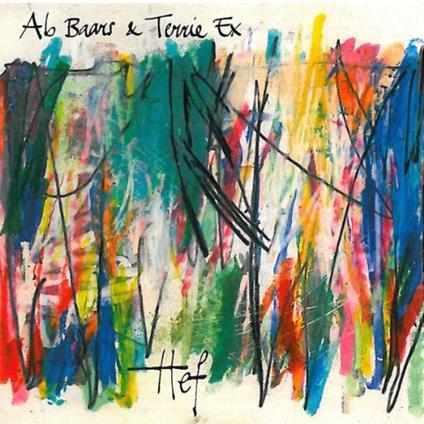 Ab Baars & Terrie Ex - Hef - CD Audio