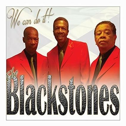 We Can Do It - CD Audio di Blackstones