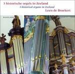 3 Historical Organs in Zeeland