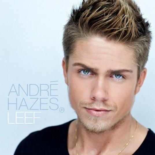 Leef - CD Audio di André Jr. Hazes