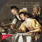 Top Of The Pops Dutch Golden Age Edition - Top 40 Van De Gouden Eeuw