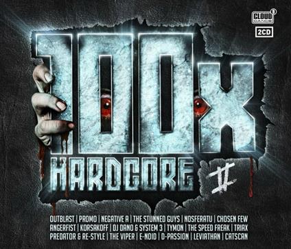 100 X Hardcore II - CD Audio