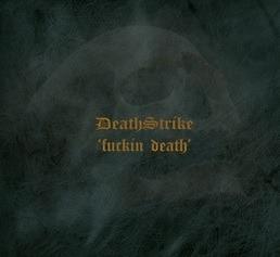Fuckin' Death (Digipack) - CD Audio di Death Strike