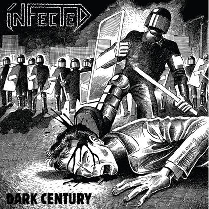 Dark Century - CD Audio di Infected