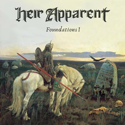 Foundations I - CD Audio di Heir Apparent