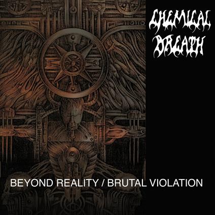 Beyond Reality-Brutal Violation - Vinile LP di Chemical Breath