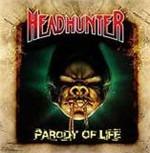 Parody Of Life - Vinile LP di Headhunter