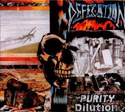 Purity Dilution - CD Audio di Defecation