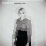 Changing of the Seasons - CD Audio di Ane Brun